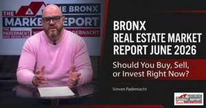 Host presenting the Bronx Real Estate Market Report June 2026 on whether to buy, sell, or invest right now